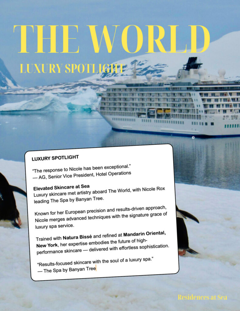 Skin Fit Rox in the Press Advertisement for The World Residences at Sea features a cruise ship, iceberg, and spa skincare details.
